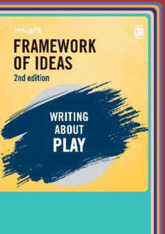 INSIGHT FRAMEWORK OF IDEAS: WRITING ABOUT PLAY + EBOOK BUNDLE 2E Cover