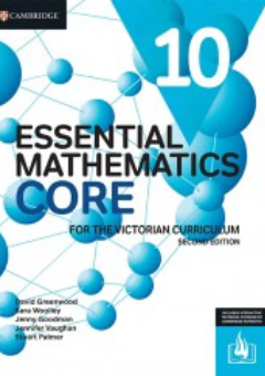 CAMBRIDGE ESSENTIAL MATHEMATICS CORE FOR THE VICTORIAN CURRICULUM YEAR 10 STUDENT BOOK + EBOOK 2E Cover