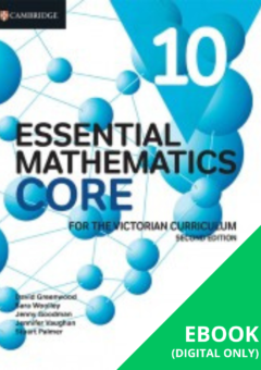 CAMBRIDGE ESSENTIAL MATHEMATICS CORE FOR THE VICTORIAN CURRICULUM 10 EBOOK 2E (eBook only) Cover