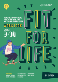 FIT FOR LIFE! FOR THE VICTORIAN CURRICULUM YEAR 9&10 WORKBOOK 3E Cover