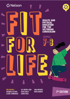 FIT FOR LIFE! FOR THE VICTORIAN CURRICULUM YEAR 7&8 STUDENT BOOK + EBOOK 3E Cover