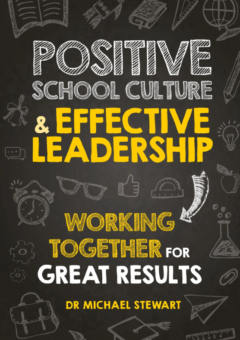 POSITIVE SCHOOL CULTURE & EFFECTIVE LEADERSHIP Cover