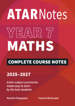 ATAR NOTES YEAR 7 MATHS COMPLETE COURSE NOTES (2025-2027) Cover