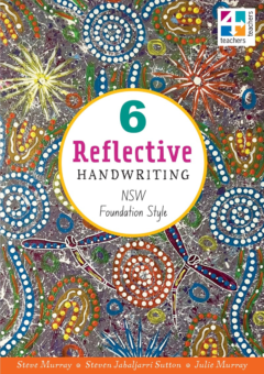 REFLECTIVE HANDWRITING NSW FOUNDATION BOOK 6 Cover