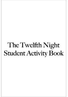 THE TWELFTH NIGHT STUDENT ACTIVITY BOOK Cover