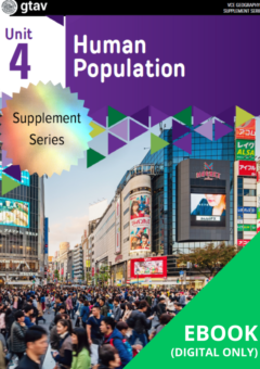 GEOGRAPHY VCE UNITS 3&4: HUMAN POPULATION: TRENDS AND ISSUES UNIT 4 (GTAV) 3E DIGITAL SUPPLEMENT ONLY (eBook only) Cover