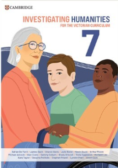 CAMBRIDGE INVESTIGATING HUMANITIES FOR THE VICTORIAN CURRICULUM 7 STUDENT BOOK + EBOOK Cover