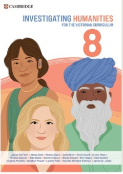 CAMBRIDGE INVESTIGATING HUMANITIES FOR THE VICTORIAN CURRICULUM 8 STUDENT BOOK + EBOOK Cover