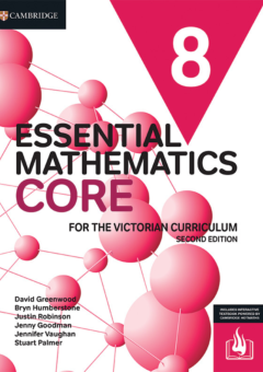 CAMBRIDGE ESSENTIAL MATHEMATICS CORE FOR THE VICTORIAN CURRICULUM YEAR 8 STUDENT BOOK + EBOOK 2E Cover