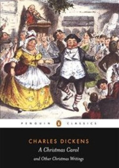 A CHRISTMAS CAROL AND OTHER CHRISTMAS WRITINGS: PENGUIN CLASSICS Cover