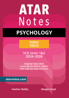 ATAR NOTES VCE PSYCHOLOGY UNITS 1&2 TOPIC TESTS (2024-2026) Cover