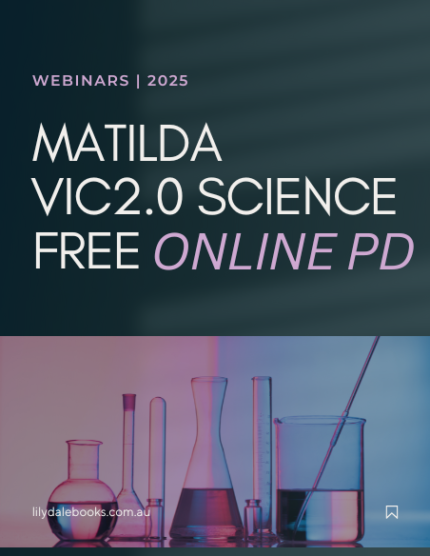 Unpacking the VIC2.0 Science Curriculum: Matilda Education FREE Online PD Event